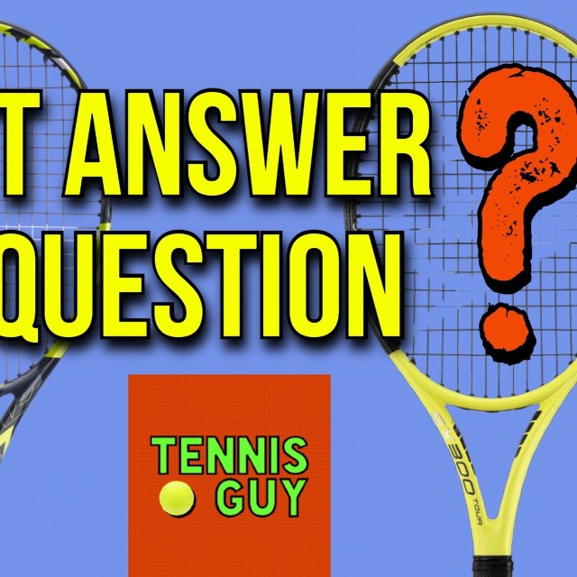 I Can’t Answer This Tennis Racket Question
